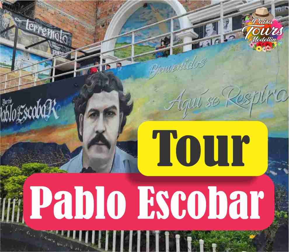 Tour Pablo Escobar Medellín